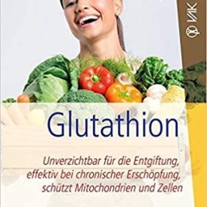 Glutathion Buch von Doortje Cramer-Scharnagl