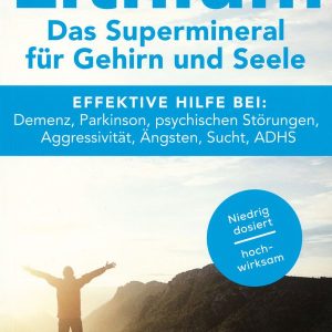 Litium, das Supermineral für Hirn und Seele Buch von VAK
